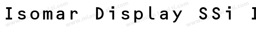 Isomar Display SSi Italic字体转换